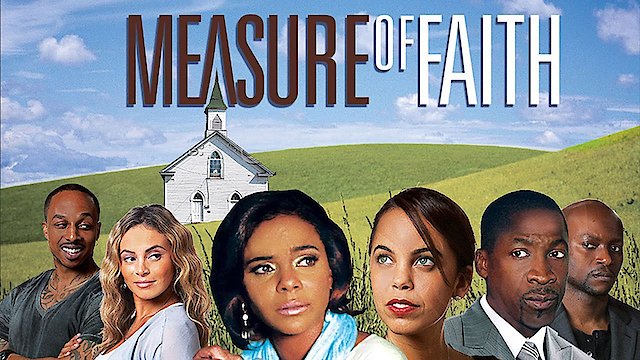 Watch Measure of Faith Online