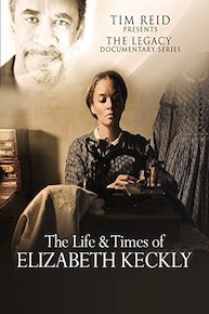 The Life & Times of Elizabeth Keckly