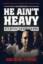 He Ain't Heavy… Pledging Underground