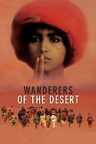 Wanderers of the Desert (Arabic Language, No Subtitles)