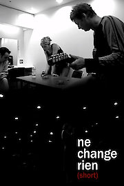 Ne change rien poster