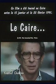 Cairo as Seen by Chahine poster
