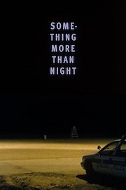 Something More than Night poster