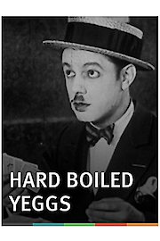 Hard Boiled Yeggs poster