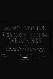 Choose Your Weapons poster