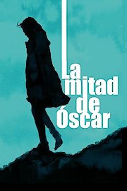 La mitad de Oscar poster