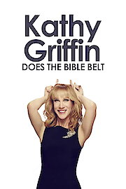 Kathy Griffin: Does the Bible Belt poster