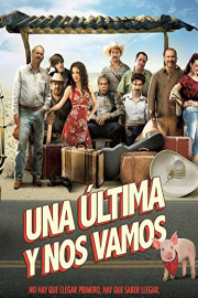 Una Ultima y Nos Vamos