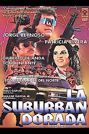 La Suburban Dorada poster