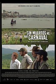 Sin muertos no hay carnaval poster