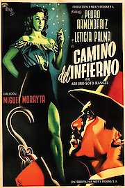 Camino del Infierno poster