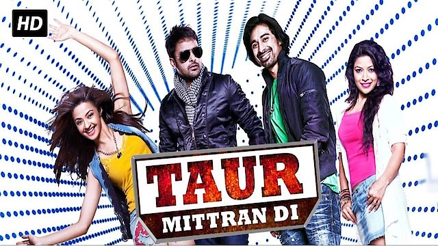 Watch Taur Mittran Di Online