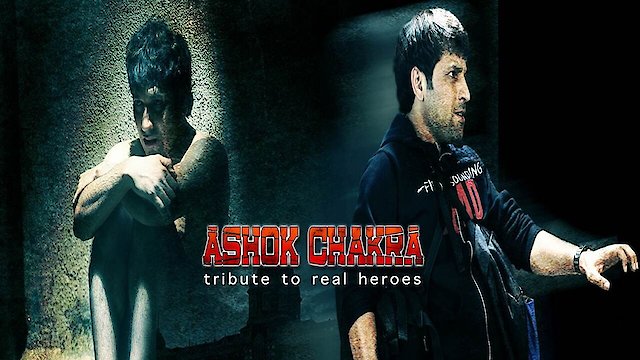 Watch Ashok Chakra - Tribute To Real Heroes Online