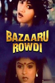 Bazaaru Rowdi poster