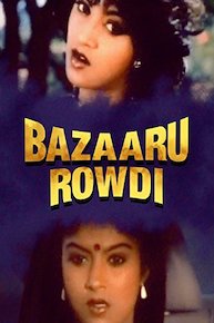 Bazaaru Rowdi
