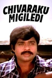 Chivaraku Migiledi poster