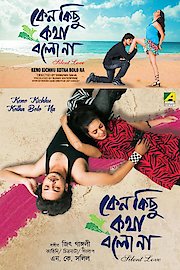 Keno Kichhu Katha Bolo Na poster