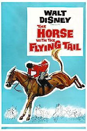 The Horse with the Flying Tail poster