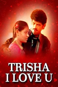 Trisha I Love U