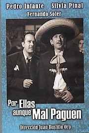 Por Ellas Aunque Mal Paguen poster