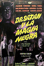 Dr. Satán Y La Magia Negra poster