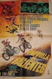 Patrulla De Valientes poster