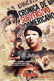 Crónica De Un Subversivo Latinoamericano
