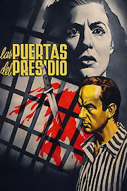 Las Puertas Del Presidio poster