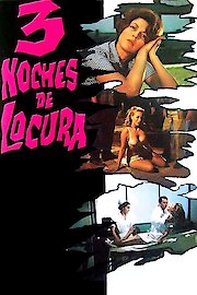 Tres Noches De Locura poster