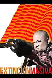 La Extincion Masiva poster