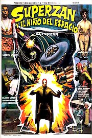 Superzan Y El Niño Del Espacio poster