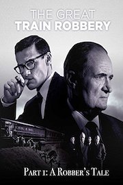 The Great Train Robbery, Part 1: A Robber's Tale