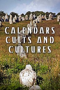 Calendars, Cults and Cultures