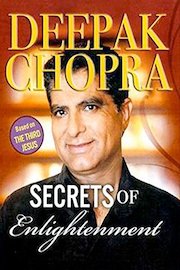 Deepak Chopra: Secrets of Enlightenment poster