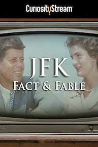 JFK: Fact & Fable