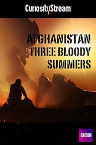 Afghanistan - Three Bloody Summers