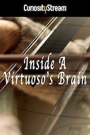 Inside a Virtuoso's Brain
