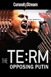The TE:RM - Opposing Putin