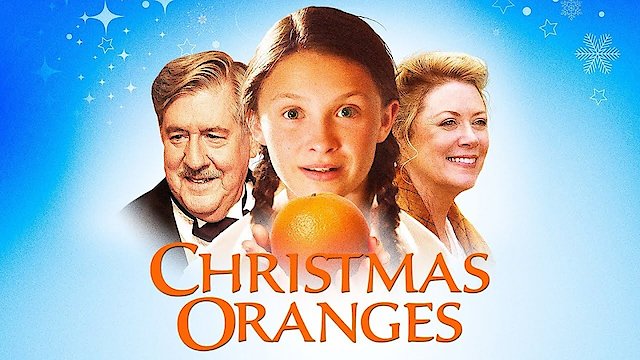 Watch Christmas Oranges Online