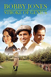 BOBBY JONES STROKE OF GENIUS: SPECIAL INSPIRATIONAL EDITION poster