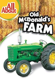 All About Old McDonald's Farm