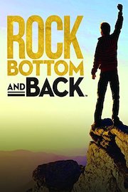 Rock Bottom and Back