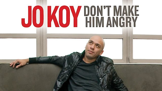Watch Jo Koy: Don't Make Him Angry Online