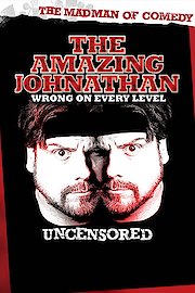 The Amazing Johnathan: Wrong On Every Level poster