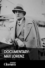 Documentary: Max Lorenz