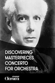 Discovering Masterpieces – Concerto for Orchestra