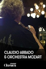 Claudio Abbado and Orchestra Mozart