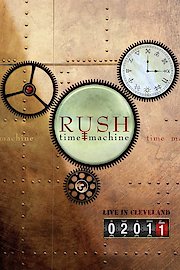 Rush - Time Machine: Live in Cleveland poster