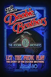 The Doobie Brothers - Let The Music Play poster