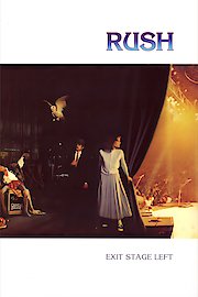 Rush - Exit...Stage Left poster